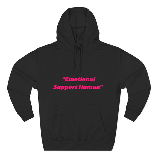 Emotional Support Fleece Hoodie, Cozy Sweatshirt, Gift for Friends, Funny Hoodie, Unique Present, Couples Hoodie